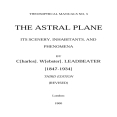 Astral Plane - Its Scenery, Inhabitants, And Phenomenon