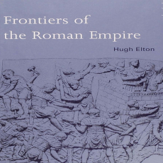 Hugh Elton - Frontiers of the Roman Empire (Retail) (2) Hugh Elton - Frontiers of the Roman Empire (Retail) (2)