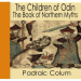 The Children of Odin - The Book of Northern Myths