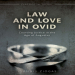 Ioannis Ziogas - Law and Love in Ovid. Courting Justice in the Age of Augustus (Classics in Theory) (Retail)
